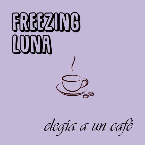 Freezing Luna : Elegía a un Café